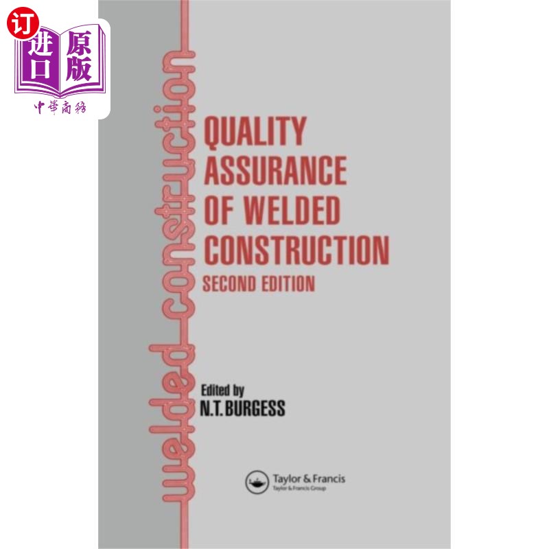 海外直订Quality Assurance of Welded Construction 焊接施工的质量保证