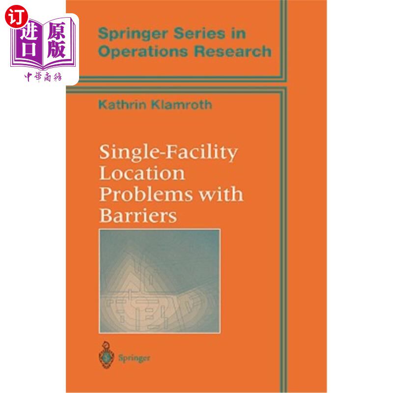海外直订Single-Facility Location Problems with Barriers 有障碍物的单一设施选址问题