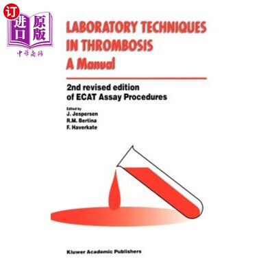 海外直订医药图书Laboratory Techniques in Thrombosis -- A Manual 血栓形成的实验室技术——手册