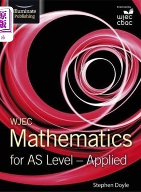 海外直订WJEC Mathematics for AS Level: Applied WJEC AS水平数学:应用
