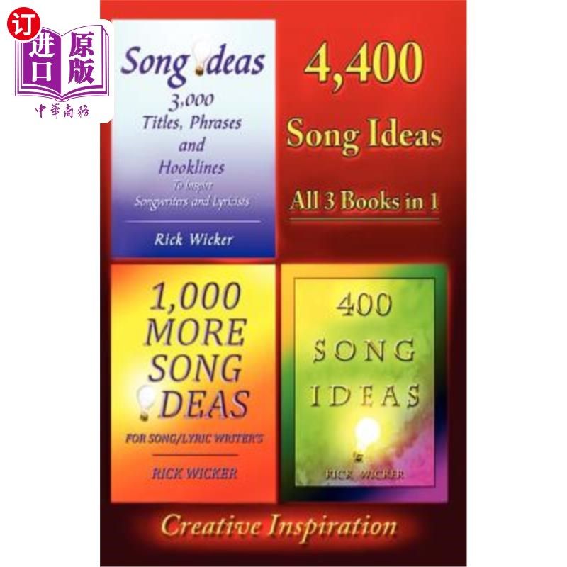 海外直订4,400 Song Ideas: All 3 Books in 1 4400首歌曲创意：三本书合一