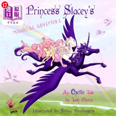 海外直订Princess Stacey's Magical Adventure 史黛丝公主的魔法冒险