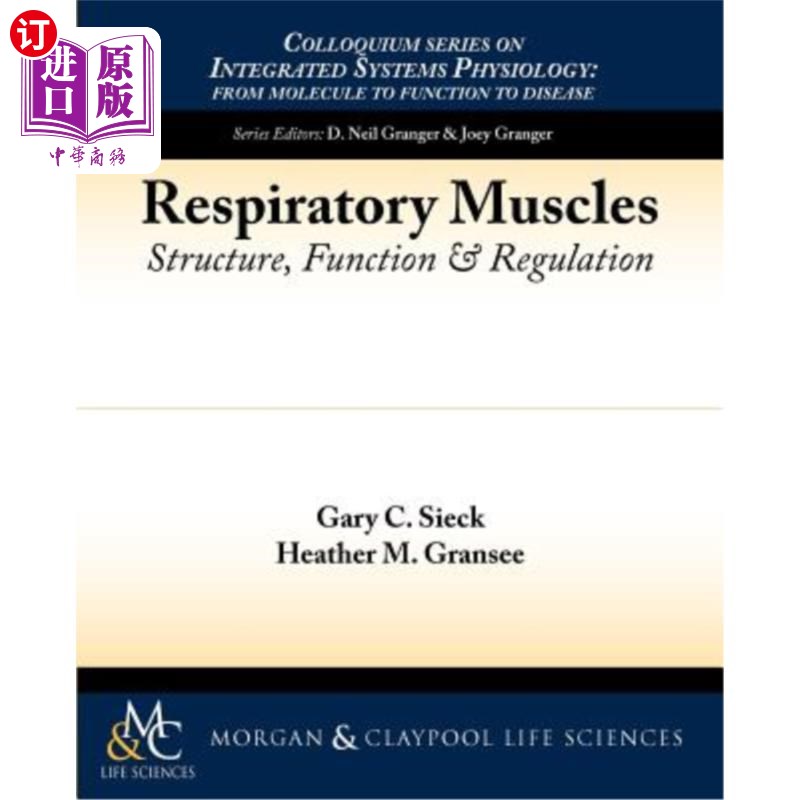 海外直订Respiratory Muscles: Structure, Function, and Regulation 呼吸肌：结构、功能和调节