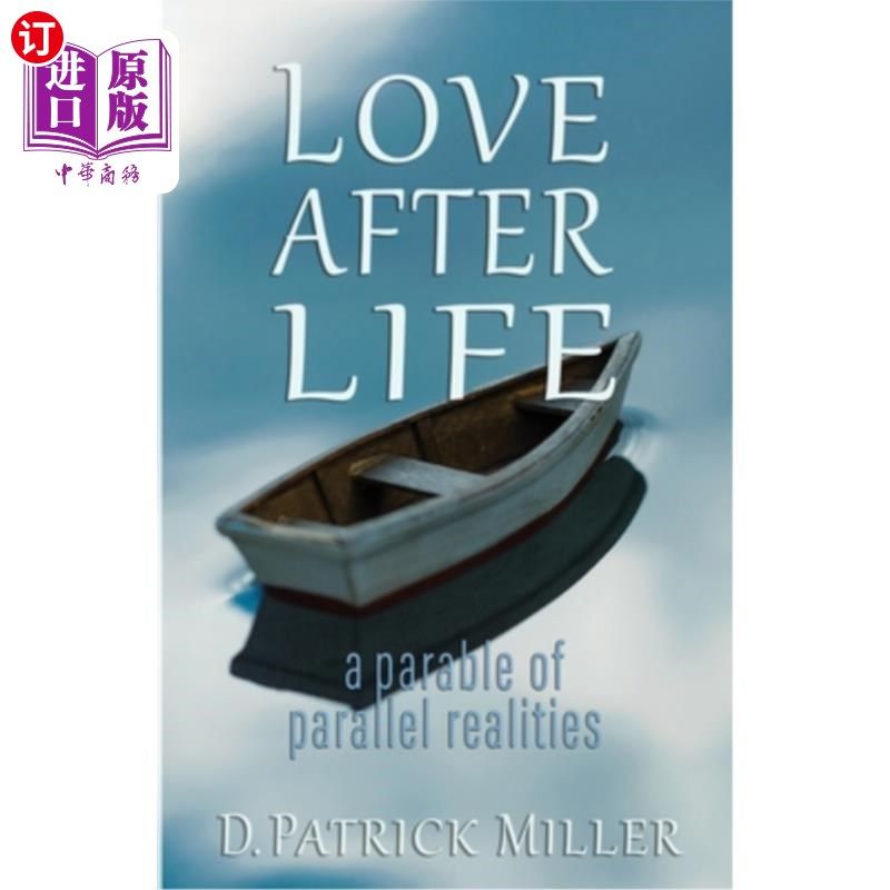 海外直订Love After Life: a parable of parallel realities 生命之后的爱:平行现实的寓言