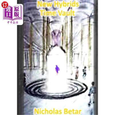 海外直订New Hybrids Time Vault 新的混合时间Vault