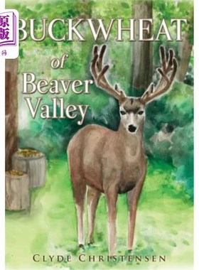 海外直订Buckwheat of Beaver Valley 河狸谷荞麦