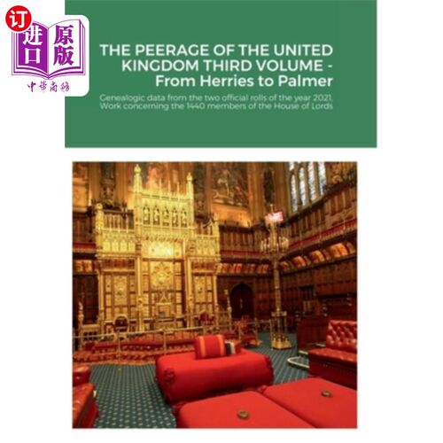 海外直订THE PEERAGE OF THE UNITED KINGDOM THIRD VOLUME - From Herries to Palmer: Genealo 英国贵族爵位第三卷-从亨利
