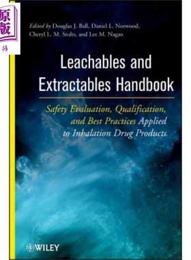 现货 溶出物和萃取物手册 Leachables and Extractables Handbook 英文原版 Lee Nagao 【中商原版】Wiley