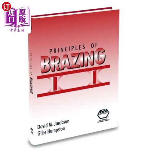 海外直订Principles of Brazing 钎焊原理