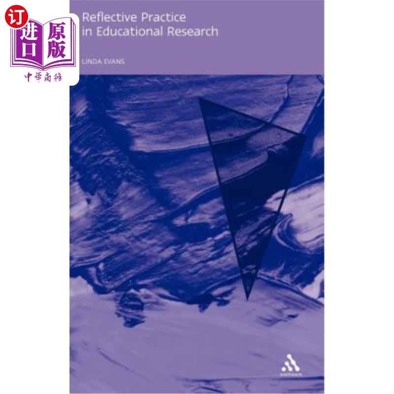 海外直订Reflective Practice in Educational Research 教育研究中的反思性实践
