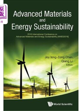海外直订Advanced Materials and Energy Sustainability - Proceedings of the 2016 Internati