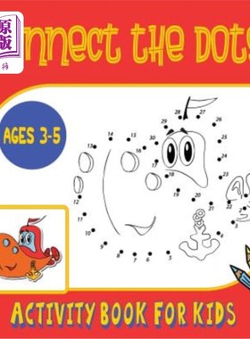 海外直订Connect the Dots Activity Book for Kids Ages 3 to 5: Trace then Color! A Combina 将3至5岁儿童的圆点活动书连