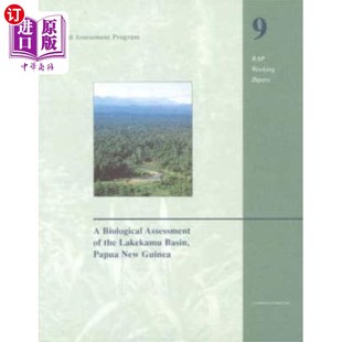the Lakekamu Basin 海外直订Biological 巴布亚新几内亚Lakekamu盆地 Pap... 生物评价 Assessment
