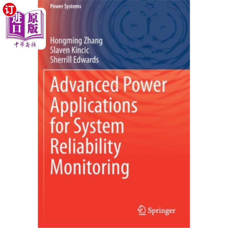 海外直订Advanced Power Applications for System Reliability Monitoring 系统可靠性监测的高级电源应用