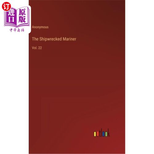 海外直订The Shipwrecked Mariner: Vol. 22 《失事的水手》第22卷
