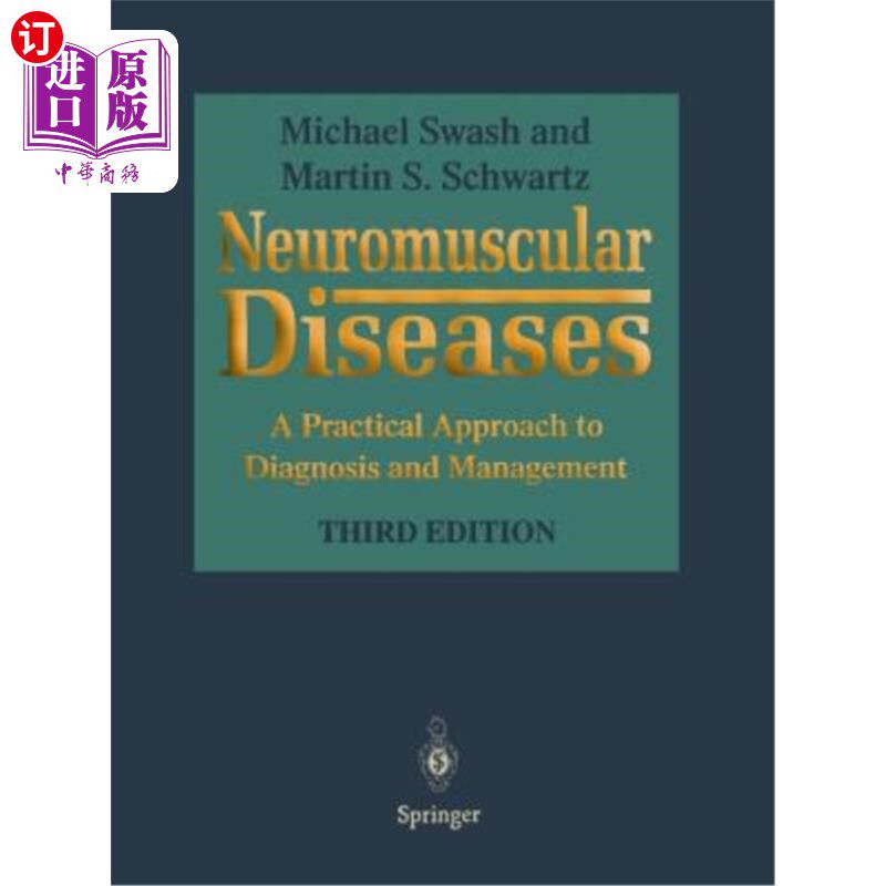 海外直订医药图书Neuromuscular Diseases: A Practical Approach to Diagnosis and Management 神经肌肉疾病:诊断和治疗的