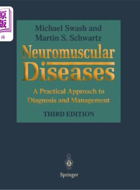 海外直订医药图书Neuromuscular Diseases: A Practical Approach to Diagnosis and Management 神经肌肉疾病:诊断和治疗的