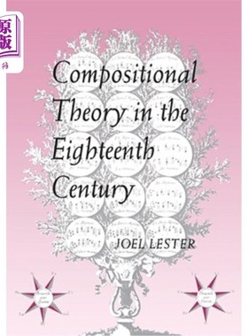 海外直订Compositional Theory in the Eighteenth Century 18世纪的作曲理论