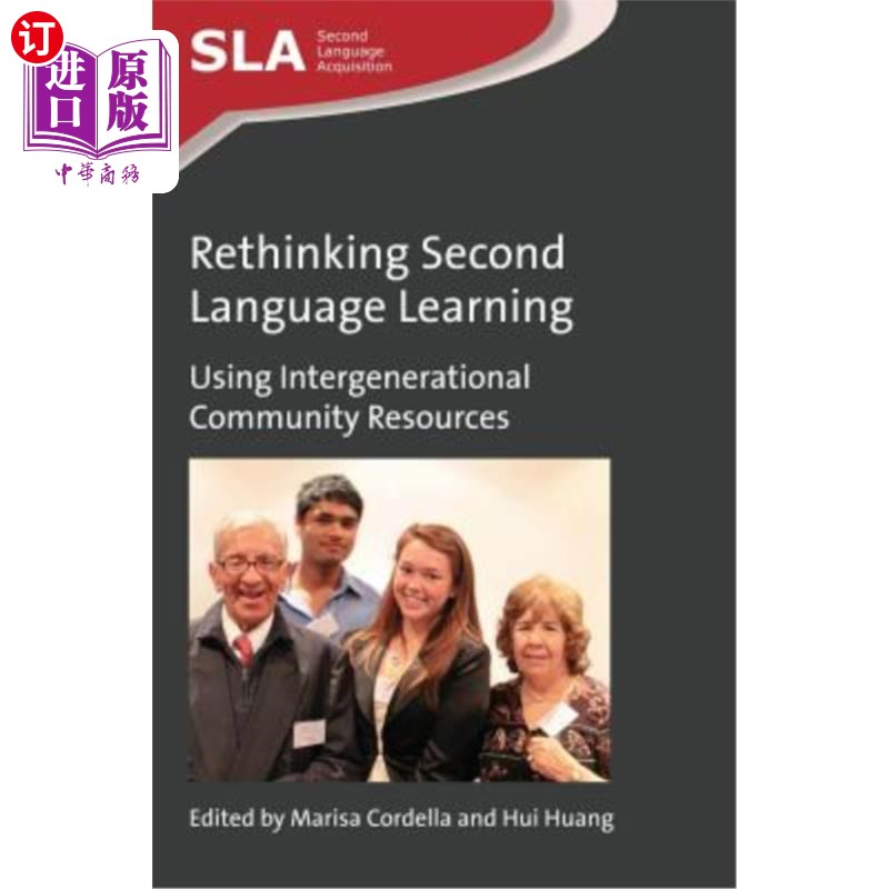 海外直订Rethinking Second Language Learning: Using Intergenerational Community Resources 重新思考第二语言学习:利用