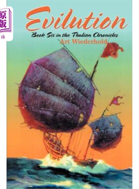 海外直订Evilution: Book Six in the Thulian Chronicles 邪恶：图利安编年史第六卷