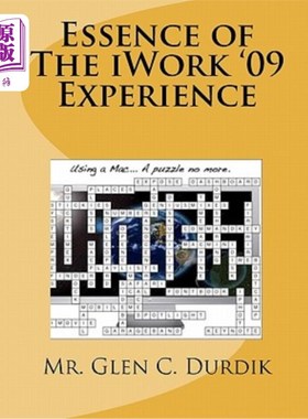 海外直订Essence of The iWork '09 Experience iWork '09体验的精髓
