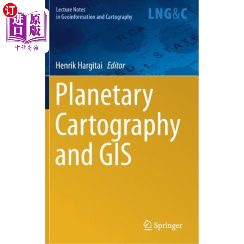 海外直订Planetary Cartography and GIS 行星制图与地理信息系统