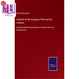 the 包 地质概况 Including Sketch detailed Fife Geology 法夫和洛锡安 海外直订A and Description Lothians