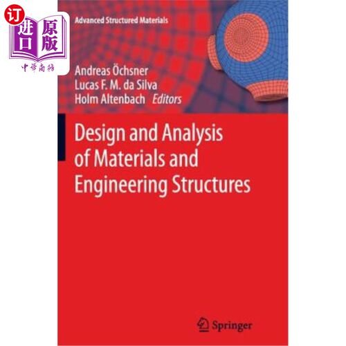 海外直订Design and Analysis of Materials and Engineering Structures 材料和工程结构的设计和分析