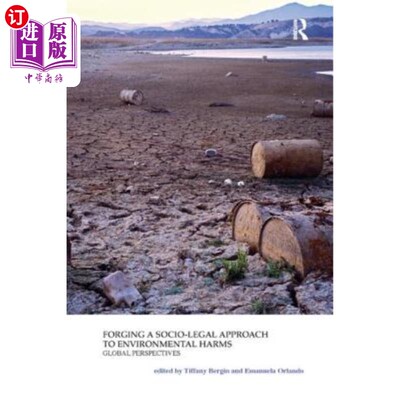 海外直订Forging a Socio-Legal Approach to Environmental Harms Global Perspectives 从全球角度构建环境危害的社会法律