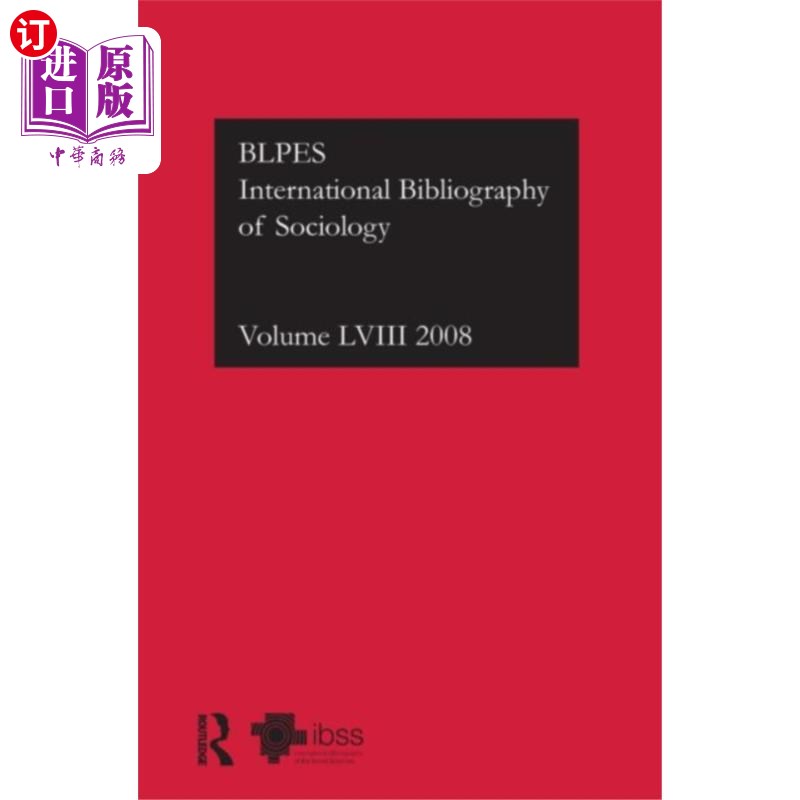海外直订IBSS: Sociology: 2008 Vol.58 IBSS:社会学:2008年第58卷