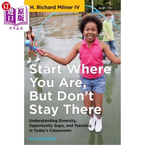 海外直订Start Where You Are, But Don't Stay There, Second Edition: Understanding Diversi 从现在开始，但不要停留在那