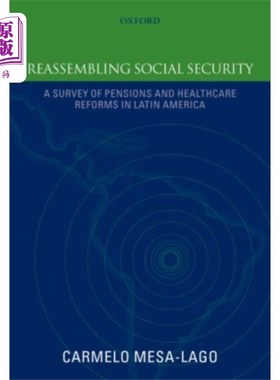 海外直订Reassembling Social Security 重组社会保障
