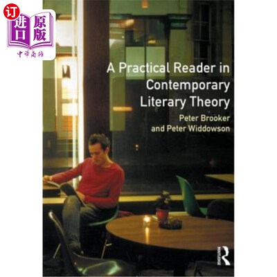 海外直订A Practical Reader in Contemporary Literary Theory 当代文学理论的实用读本