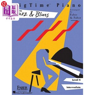 Jazz Blues Level 大钢琴爵士乐和蓝调：4级 海外直订Bigtime Piano