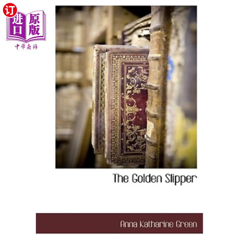 海外直订The Golden Slipper 金拖鞋
