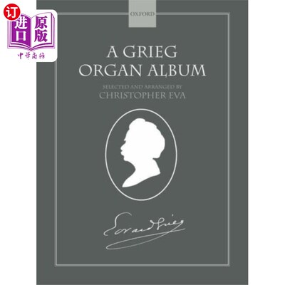 海外直订Grieg Organ Album 格里格器官专辑