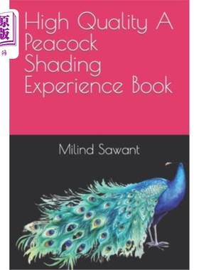 海外直订High Quality A Peacock Shading Experience Book 高品质的孔雀遮阳经验书