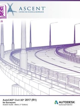 海外直订AutoCAD Civil 3D 2017 (R1) for Surveyors - Metric: Autodesk Authorized Publisher 测量员用AutoCA