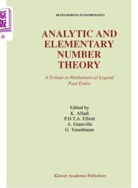 海外直订Analytic and Elementary Number Theory: A Tribute to Mathematical Legend Paul Erd 解析初等数论：对数学传奇保