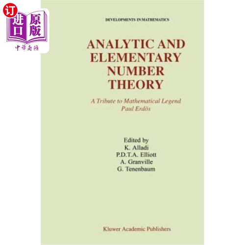 海外直订Analytic and Elementary Number Theory: A Tribute to Mathematical Legend Paul Erd 解析初等数论：对数学传奇保