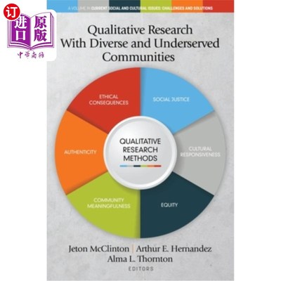 海外直订Qualitative Research With Diverse and Underserved Communities 质性研究与多样化和服务不足的社区