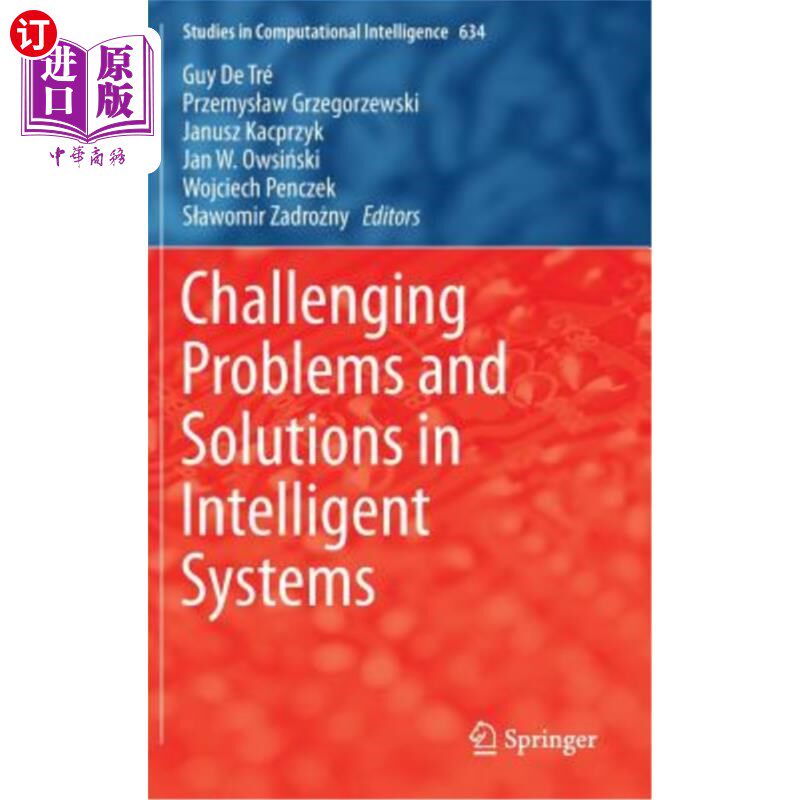 海外直订Challenging Problems and Solutions in Intelligent Systems 智能系统中具有挑战性的问题和解决方案