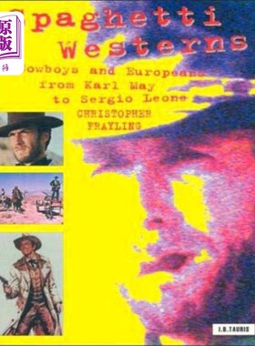 海外直订Spaghetti Westerns 意大利西部片的
