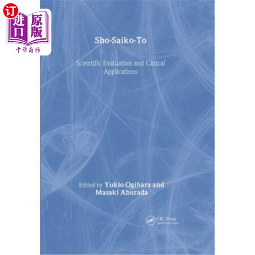 海外直订医药图书Sho-Saiko-To: Scientific Evaluation and Clinical Applications 科学评价与临床应用