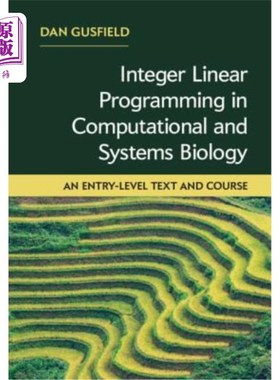 海外直订Integer Linear Programming in Computational and Systems Biology: An Entry-Level  计算和系统生物学中的整数线