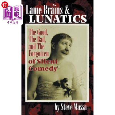 海外直订Lame Brains and Lunatics 跛脚的大脑和疯子