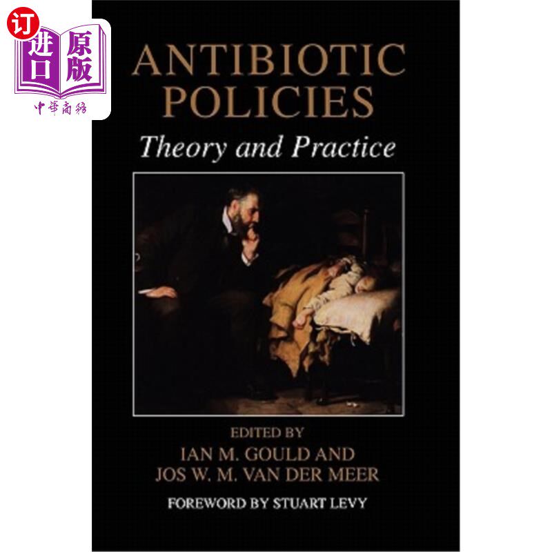 海外直订医药图书Antibiotic Policies: Theory and Practice 抗生素政策：理论与实践