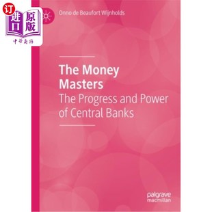 The 进步和权力 Central Money Masters Banks and Progress 中央银行 海外直订The Power 货币大师