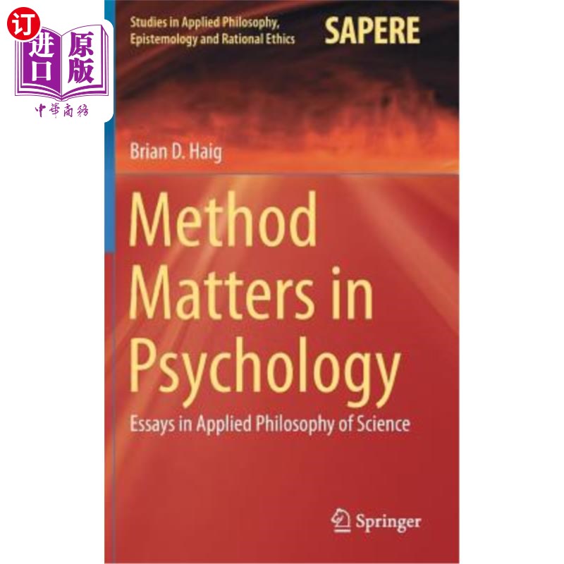 海外直订Method Matters in Psychology: Essays in Applied Philosophy of Science 心理学中的方法问题:应用科学哲学论文