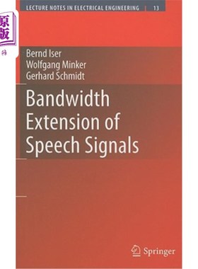 海外直订Bandwidth Extension of Speech Signals 语音信号的带宽扩展